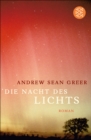 Die Nacht des Lichts : Roman - eBook