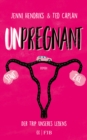 Unpregnant - Der Trip unseres Lebens : Roman - eBook