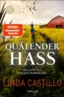 Qualender Hass : Thriller | Kate Burkholder ermittelt bei den Amischen: Band 11 der SPIEGEL-Bestseller-Reihe - eBook