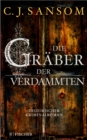 Die Graber der Verdammten : Historischer Kriminalroman - eBook