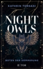 Nightowls : Boten der Dammerung | Spannende Urban Fantasy in einem fantastischen London - eBook