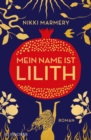 Mein Name ist Lilith : Was uns verschwiegen wurde: die rebellische Erzahlung des christlichen Mythos - eBook