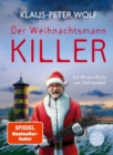 Der Weihnachtsmannkiller. Ein Winter-Krimi aus Ostfriesland : Kriminalroman | Weihnachten einmal ganz anders mit Bestsellerautor Klaus-Peter Wolf und  Kommissarin Ann-Kathrin Klaasen - eBook