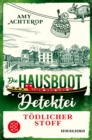 Die Hausboot-Detektei - Todlicher Stoff : Kriminalroman | Ein Amsterdam-Krimi zum Wohlfuhlen - eBook