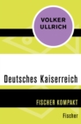 Deutsches Kaiserreich - eBook