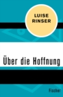 Uber die Hoffnung - eBook