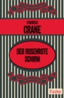 Der rosenrote Schirm : Kriminalroman - eBook