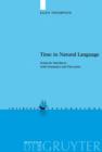 Time in Natural Language : Syntactic Interfaces with Semantics and Discourse - eBook