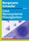 Gase, Nanosysteme, Flussigkeiten - eBook