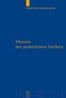 Theorie der praktischen Freiheit : Fichte - Hegel - eBook