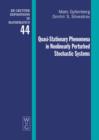 Quasi-Stationary Phenomena in Nonlinearly Perturbed Stochastic Systems - eBook