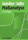 Maanalyse : Theorie und Praxis der Titrationen mit chemischen und physikalischen Indikationen - eBook