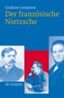 Der franzosische Nietzsche - eBook