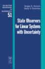 State Observers for Linear Systems with Uncertainty - eBook