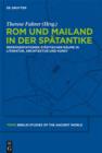 Rom und Mailand in der Spatantike : Reprasentationen stadtischer Raume in Literatur, Architektur und Kunst - eBook
