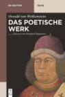 Das poetische Werk : Gesamtubersetzung in neuhochdeutsche Prosa mit Ubersetzungskommentaren und Textbibliographien von Wernfried Hofmeister - eBook
