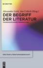 Der Begriff der Literatur : Transdisziplinare Perspektiven - eBook