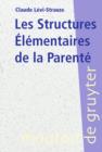 Les Structures Elementaires de la Parente - eBook