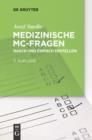 Medizinische MC-Fragen : Ein Praxisleitfaden fur Lehrende - eBook