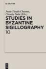 Studies in Byzantine Sigillography. Volume 10 - eBook