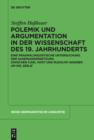 Polemik und Argumentation in der Wissenschaft des 19. Jahrhunderts : Eine pragmalinguistische Untersuchung der Auseinandersetzung zwischen Carl Vogt und Rudolph Wagner um die 'Seele' - eBook