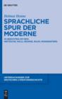 Sprachliche Spur der Moderne : In Gedichten um 1900: Nietzsche, Holz, George, Rilke, Morgenstern - eBook