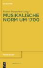 Musikalische Norm um 1700 - eBook