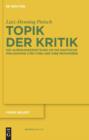 Topik der Kritik : Die Auseinandersetzung um die Kantische Philosophie (1781-1788) und ihre Metaphern - eBook