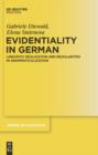 Evidentiality in German : Linguistic Realization and Regularities in Grammaticalization - eBook