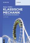 Klassische Mechanik : Vom Weitsprung zum Marsflug - eBook