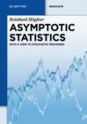 Asymptotic Statistics : With a View to Stochastic Processes - eBook