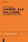 "Haben" als Vollverb : Eine dekompositionale Analyse - eBook