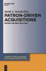 Patron-Driven Acquisitions : History and Best Practices - eBook