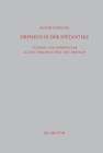 Orpheus in der Spatantike : Studien und Kommentar zu den Argonautika des Orpheus: Ein literarisches, religioses und philosophisches Zeugnis - eBook