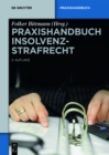 Praxishandbuch Insolvenzstrafrecht - eBook