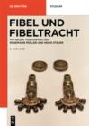 Fibel und Fibeltracht : Mit einem neuen Vorwort - eBook