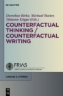 Counterfactual Thinking - Counterfactual Writing - eBook