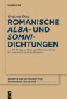Romanische 'alba'- und 'somni'-Dichtungen - eBook
