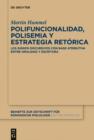 Polifuncionalidad, polisemia y estrategia retorica : Los signos discursivos con base atributiva entre oralidad y escritura - eBook