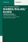 NABEG / EnLAG / EnWG : Kommentar zum Recht des Energieleitungsbaus - eBook
