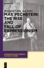 Max Pechstein: The Rise and Fall of Expressionism - eBook