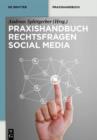 Praxishandbuch Rechtsfragen Social Media - eBook