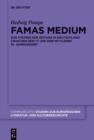 Famas Medium : Zur Theorie der Zeitung in Deutschland zwischen dem 17. und dem mittleren 19. Jahrhundert - eBook