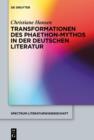 Transformationen des Phaethon-Mythos in der deutschen Literatur - eBook
