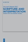 Scripture and Interpretation : Qumran Texts that Rework the Bible - eBook