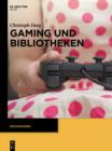 Gaming und Bibliotheken - eBook