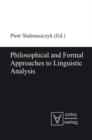 Philosophical and Formal Approaches to Linguistic Analysis - eBook