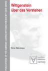 Wittgenstein uber das Verstehen - eBook