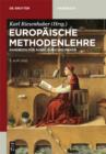 Europaische Methodenlehre : Handbuch fur Ausbildung und Praxis - eBook