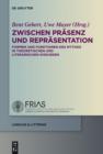 Zwischen Prasenz und Reprasentation : Formen und Funktionen des Mythos in theoretischen und literarischen Diskursen - eBook